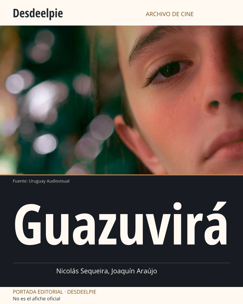 Portada editorial de Guazuvirá, con una imagen real de la película conservada íntegra. No es el afiche oficial.